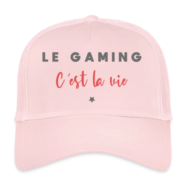 Le Gaming C'est la Vie sur Casquette trucker