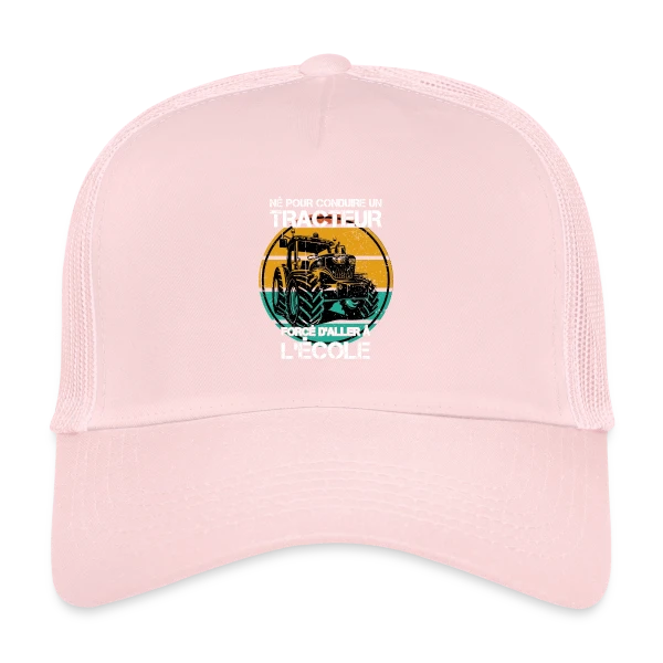 Né pour le Tracteur: Humour Agricole sur Casquette trucker