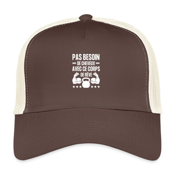 Pas Besoin de Cheveux avec ce Corps de Rêve - Humour Homme sur Casquette trucker