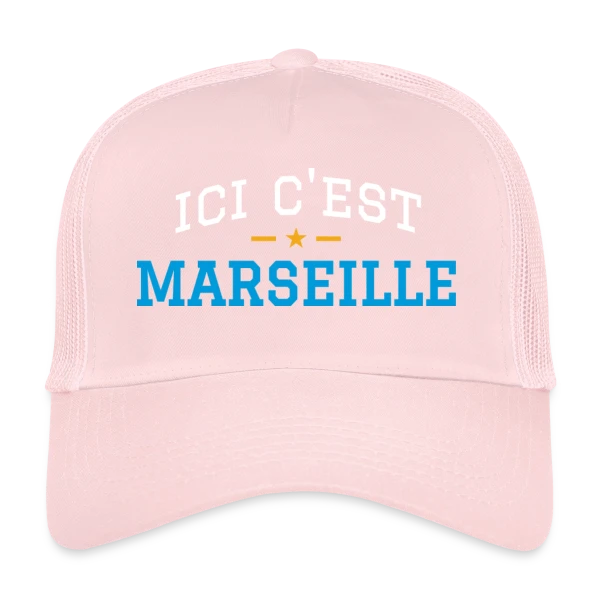 Ici C'est Marseille Fierté sur Casquette trucker