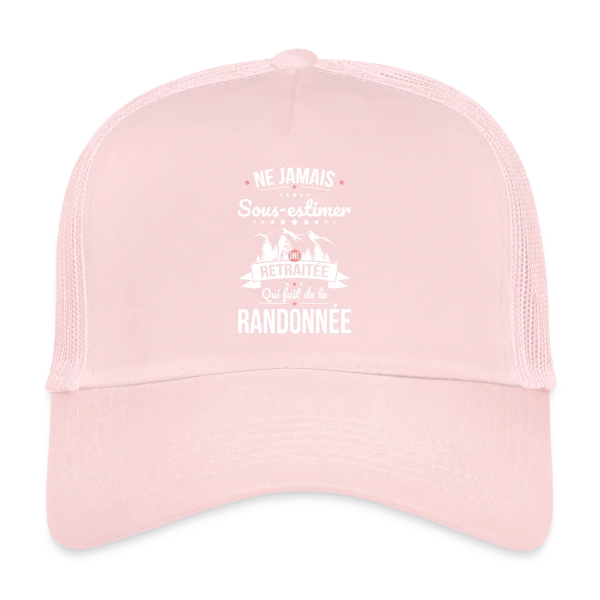 Ne Jamais Sous-Estimer une Retraitée Randonneuse sur Casquette trucker