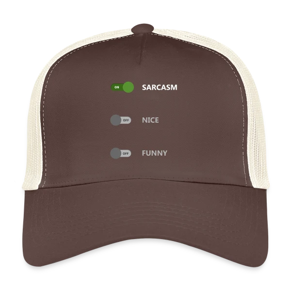 Interrupteur Sarcasme ON sur Casquette trucker