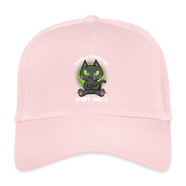 Chat Têtu : Non, et c'est tout ! sur Casquette trucker