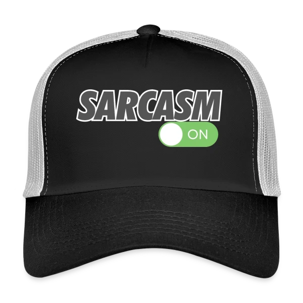 Sarcasme Activé sur Casquette trucker