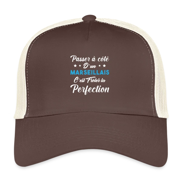 Marseillais Fier et Parfait sur Casquette trucker