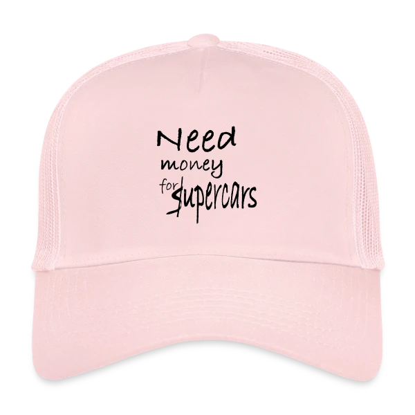 Need Money for Supercars sur Casquette trucker