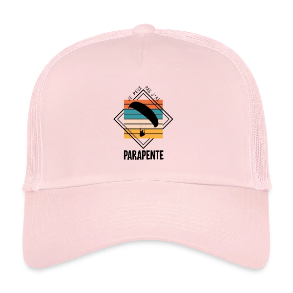 Humour : Je Peux Pas J'ai Parapente sur Casquette trucker