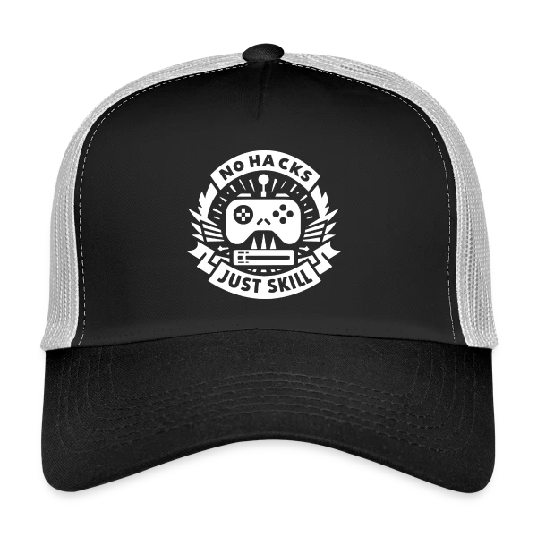 No Hacks Just Skill | Gamer Éthique sur Casquette trucker