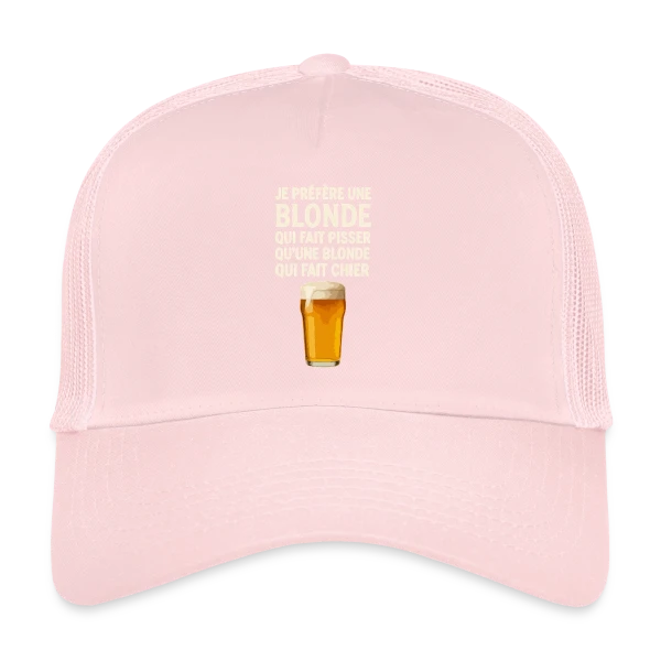 Je Préfère Une Blonde : Humour de Bistrot & Bière sur Casquette trucker