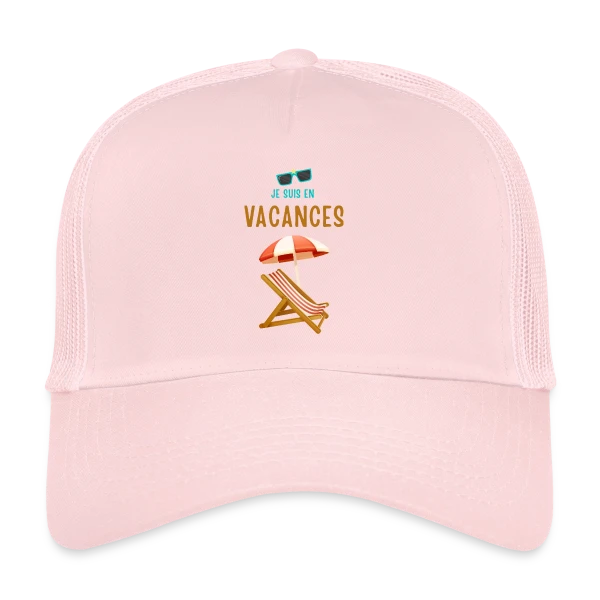 Je Suis En Vacances Plage sur Casquette trucker