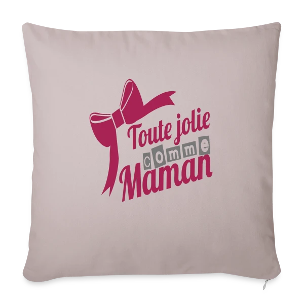 Aussi Jolie Que Maman sur Housse de coussin décorative 45 x 45 cm