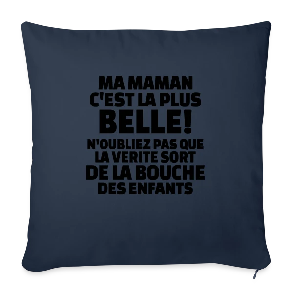 "Ma Maman, La Plus Belle du Monde" : Amour Infini sur Housse de coussin décorative 45 x 45 cm