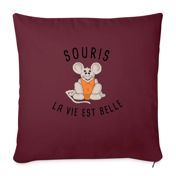Souris : La Vie est Belle ! sur Housse de coussin décorative 45 x 45 cm