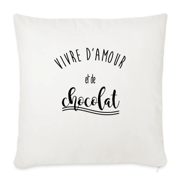 Vivre d'Amour et de Chocolat sur Housse de coussin décorative 45 x 45 cm