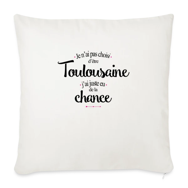 Fièrement Toulousaine : L'Esprit de la Ville Rose sur Housse de coussin décorative 45 x 45 cm
