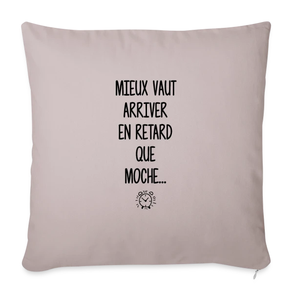 Ma Spécialité : Le Retard sur Housse de coussin décorative 45 x 45 cm