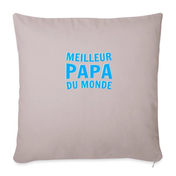 "Meilleur Papa du Monde" sur Housse de coussin décorative 45 x 45 cm