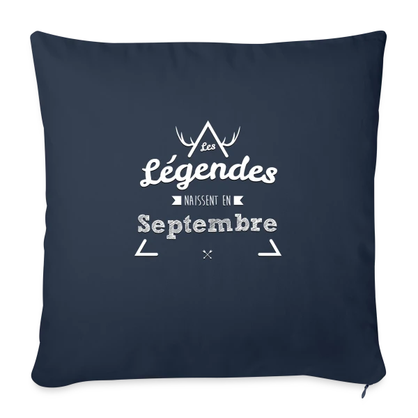 Anniversaire : Légende Née en Septembre sur Housse de coussin décorative 45 x 45 cm