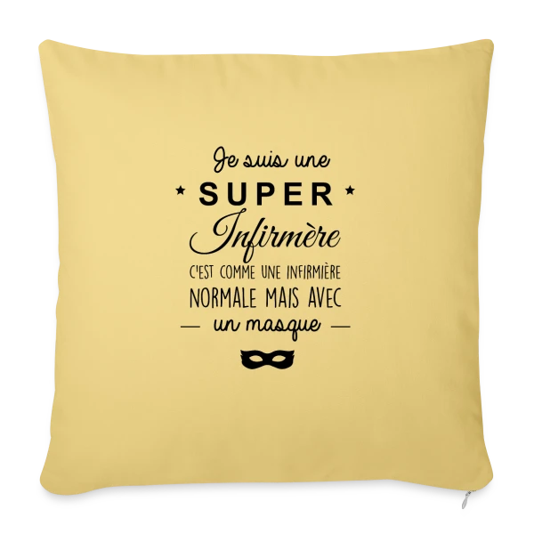 Super Infirmière : Ma Vocation, Ma Fierté sur Housse de coussin décorative 45 x 45 cm