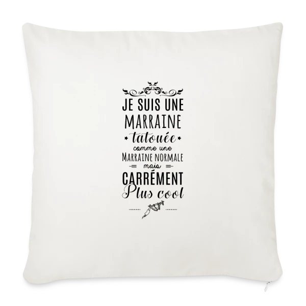 Marraine Tatouée : L'Icône Stylée de la Famille sur Housse de coussin décorative 45 x 45 cm
