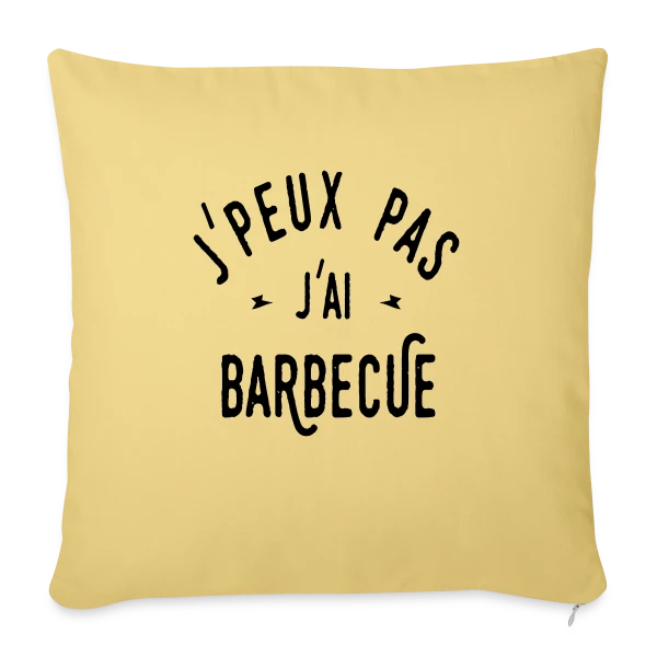 J'PEUX PAS J'AI BARBECUE - Humour & Grillades sur Housse de coussin décorative 45 x 45 cm