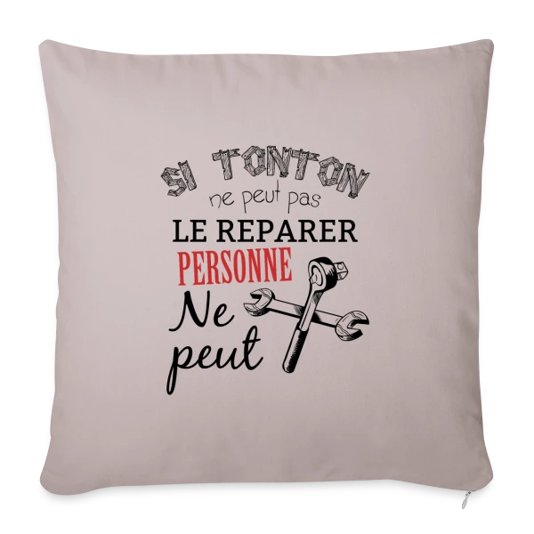 Mon Tonton Réparateur : L'Expert Infaillible sur Housse de coussin décorative 45 x 45 cm