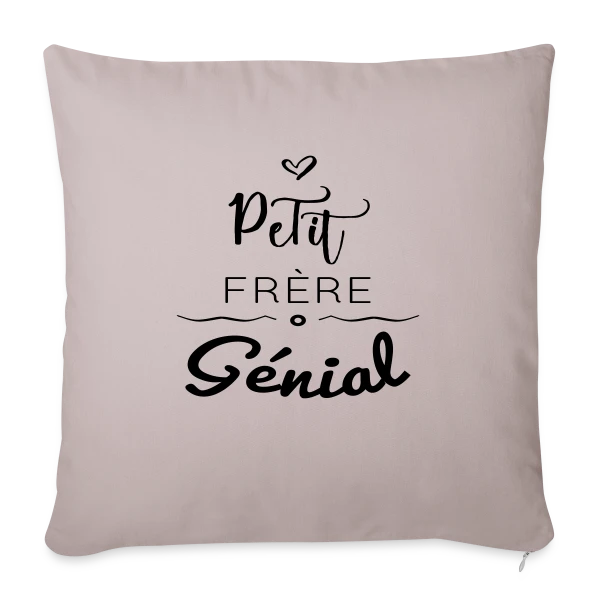 Petit Frère Génial sur Housse de coussin décorative 45 x 45 cm