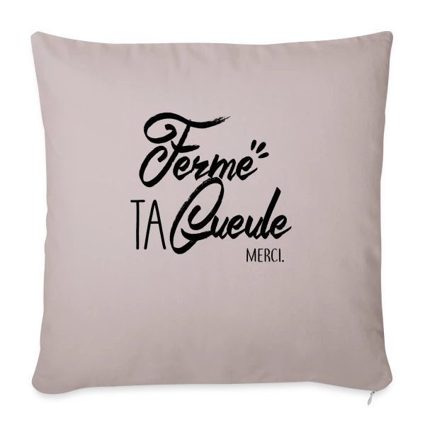 Humour : Chut ! Message Subtil sur Housse de coussin décorative 45 x 45 cm