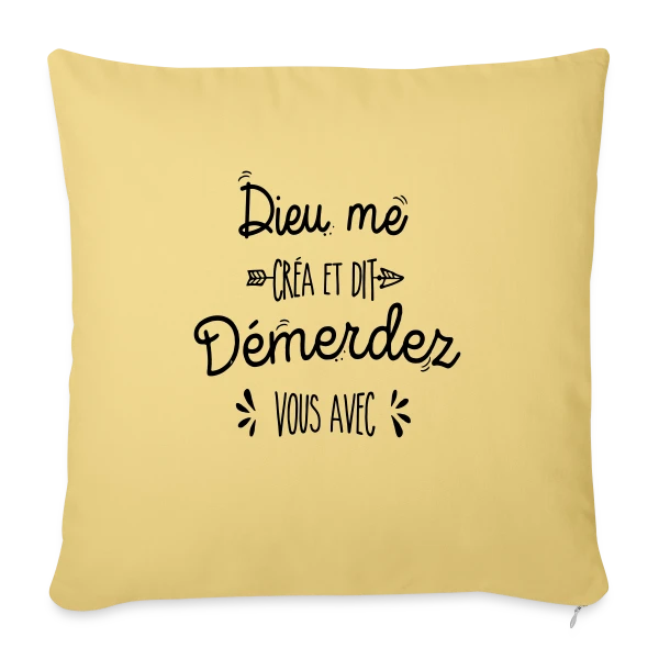 Démerdez-vous ! sur Housse de coussin décorative 45 x 45 cm