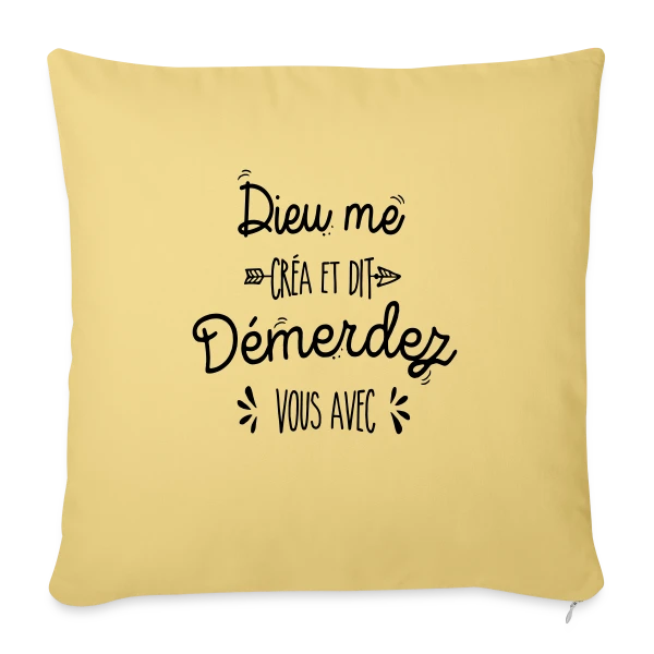 'Démerdez-vous avec' sur Housse de coussin décorative 45 x 45 cm