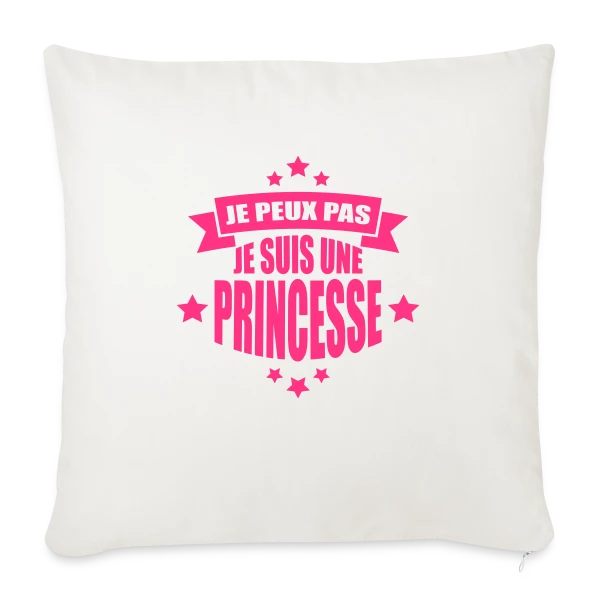 Désolée, Je Suis Princesse : Humour Royal au Quotidien sur Housse de coussin décorative 45 x 45 cm