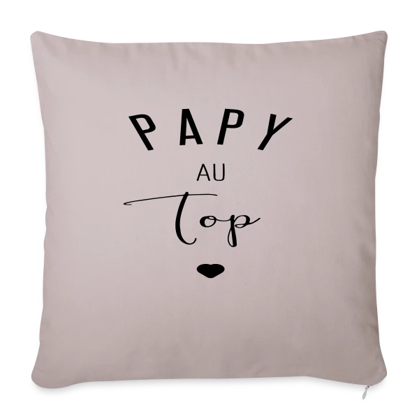 Papy au Top sur Housse de coussin décorative 45 x 45 cm