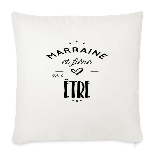 Marraine Fière sur Housse de coussin décorative 45 x 45 cm