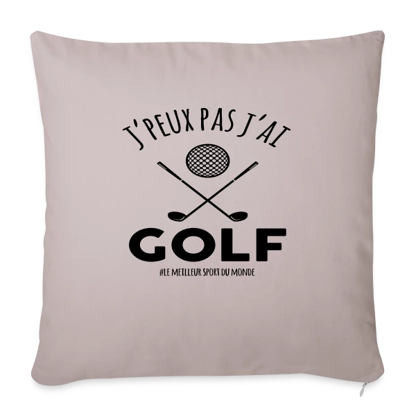 J'peux pas, j'ai golf ! - Le T-shirt humour pour golfeurs sur Housse de coussin décorative 45 x 45 cm