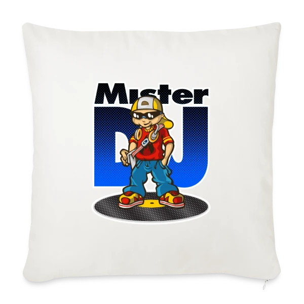 Mister DJ sur Housse de coussin décorative 45 x 45 cm