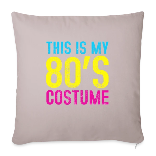Mon Costume Années 80 sur Housse de coussin décorative 45 x 45 cm