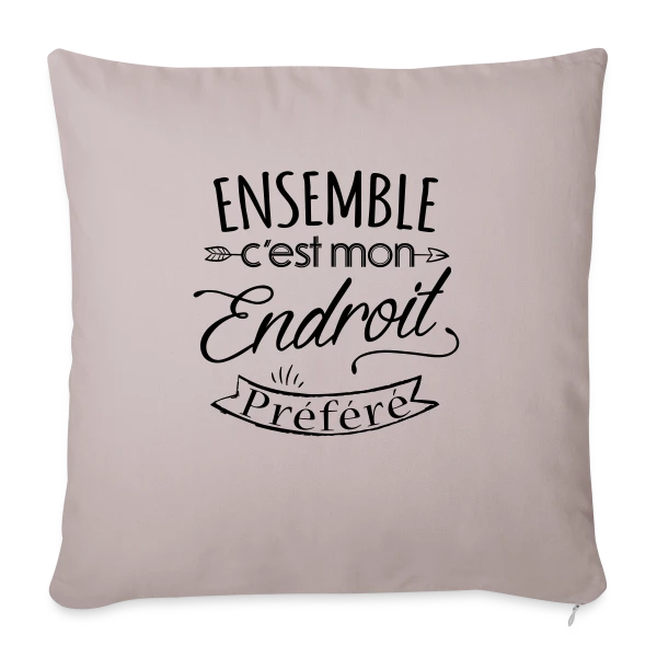 'Ensemble, notre endroit préféré' - Cadeau Amoureux sur Housse de coussin décorative 45 x 45 cm