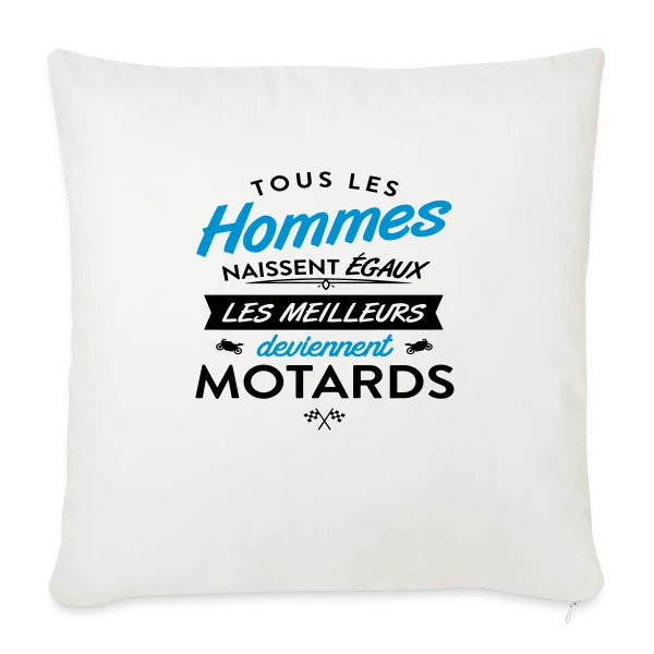 Moto Humour : Naissent Égaux, Meilleurs Motards sur Housse de coussin décorative 45 x 45 cm