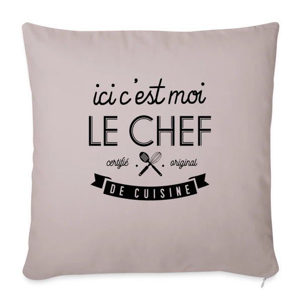 Ici, C'est Moi le Chef ! sur Housse de coussin décorative 45 x 45 cm