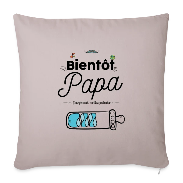 Bientôt Papa : Humour et Annonce Naissance sur Housse de coussin décorative 45 x 45 cm