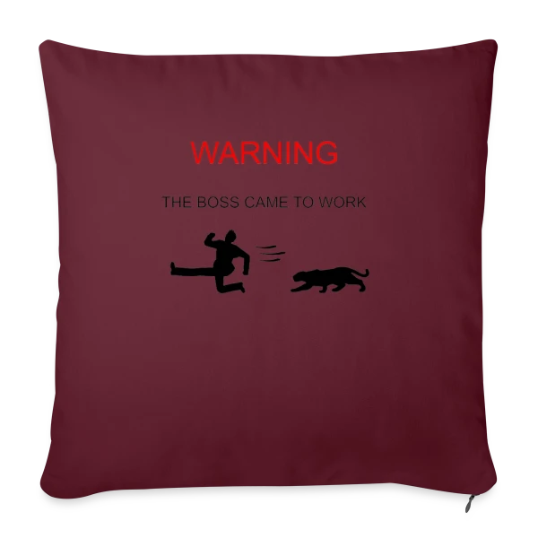 Attention : Le Patron est Arrivé sur Housse de coussin décorative 45 x 45 cm