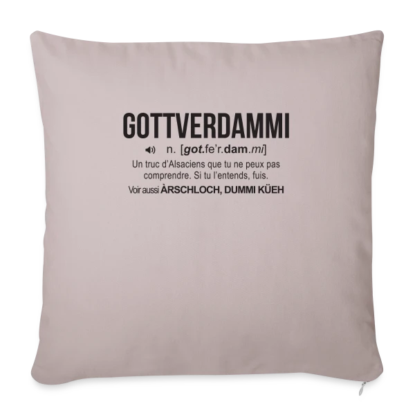 Gottverdammi Définition Alsace sur Housse de coussin décorative 45 x 45 cm