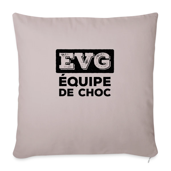 EVG L'Équipe de Choc : Ambiance Explosive ! sur Housse de coussin décorative 45 x 45 cm