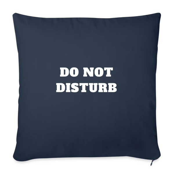 Ne Pas Déranger Amusant sur Housse de coussin décorative 45 x 45 cm
