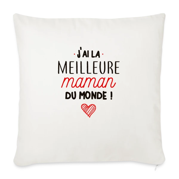 La Meilleure Maman du Monde sur Housse de coussin décorative 45 x 45 cm