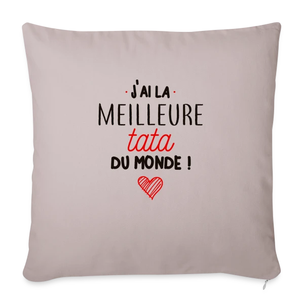 La Meilleure Tata du Monde sur Housse de coussin décorative 45 x 45 cm