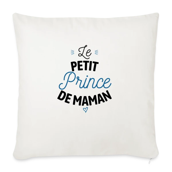 Mon Prince de Maman sur Housse de coussin décorative 45 x 45 cm