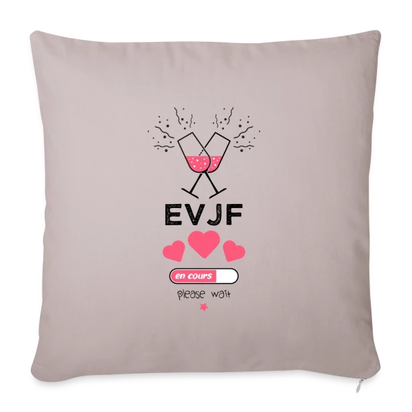 EVJF en cours, patientez ! sur Housse de coussin décorative 45 x 45 cm