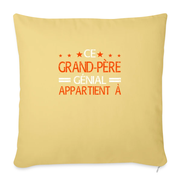 Ce Grand-Père Génial Appartient à... - Cadeau Personnalisé sur Housse de coussin décorative 45 x 45 cm