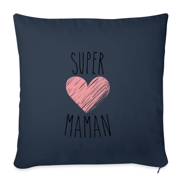 Super Maman : Le T-shirt Indispensable pour votre Héroïne sur Housse de coussin décorative 45 x 45 cm